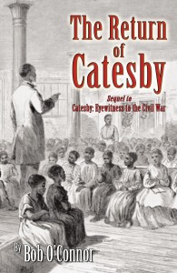 The Return of Catesby