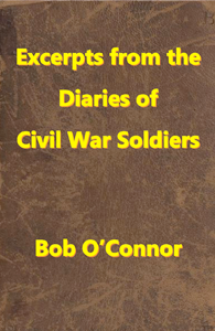 Excerpts from the Diaries of Civil War Soldiers
