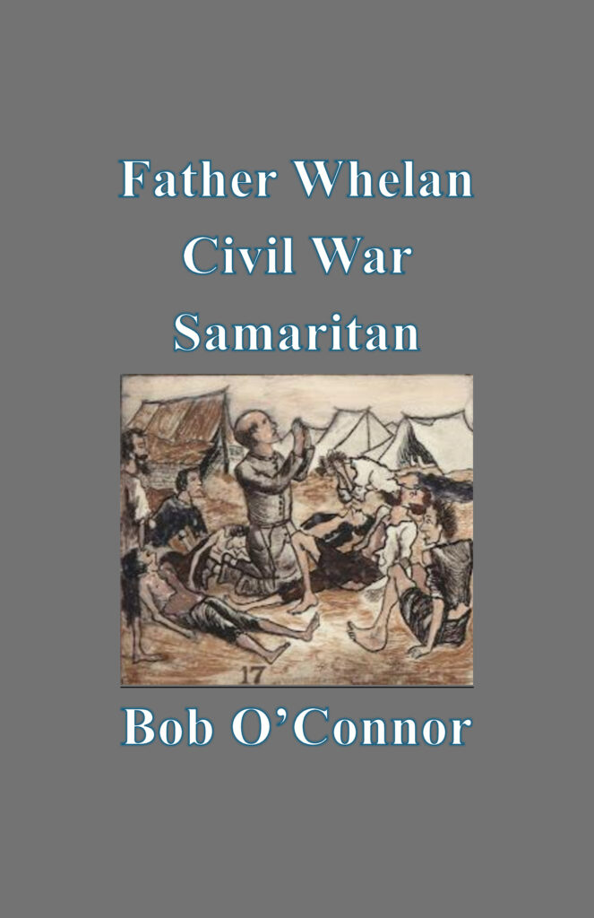 Father Whelan Civil War Samaritan